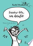 Enseñar arte, un desafío