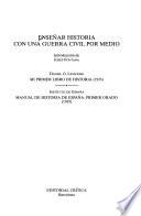 Enseñar historia con una Guerra Civil por medio
