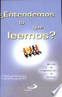 ¿Entendemos lo que leemos? Agudelo, Álvaro. 1a reim.