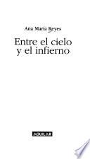 Entre el cielo y el infierno