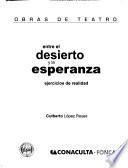 Entre el desierto y la esperanza