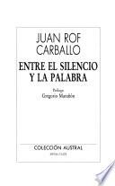Entre el silencio y la palabra
