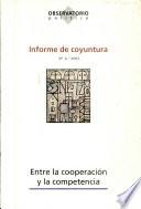 Entre la cooperación y la competencia