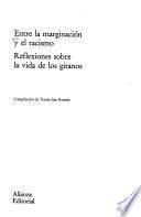 Entre la marginación y el racismo