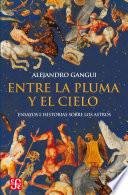 Entre la pluma y el cielo