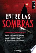 Entre las sombras