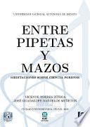 Entre Pipetas y Mazos