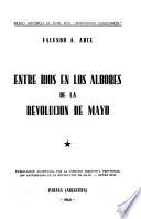 Entre Ríos en los albores de la Revolución de Mayo