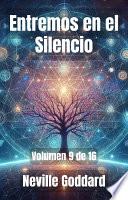 Entremos en el Silencio
