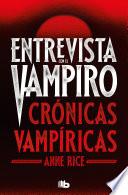 Entrevista con el vampiro (Crónicas Vampíricas 1)
