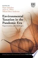 Environmental Taxation in the Pandemic Era