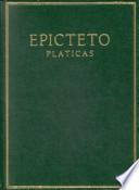 Epicteto Platicas Por Arriano: Libro II