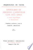 Epistolario de Augusto Capdeville con Max Uhle y otros arqueólogos e historiadores