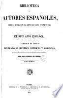Epistolario español, 1 (Biblioteca Autores Españoles, 13)