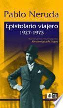 Epistolario viajero, 1927-1973