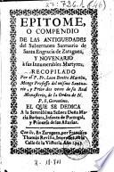 Epitome o compendio de las antiguedades del subterraneo santuario de Santa Engracia de Zaragoza