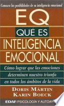 EQ. Qué es inteligencia emocional