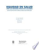 Equidad en Salud Para Minorías Étnicas en Colombia