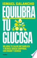 Equilibra tu glucosa