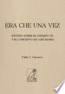 ERA CHE UNA VEZ