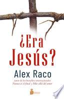 Era Jesus?