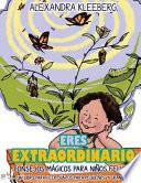 Eres Extraordianoio