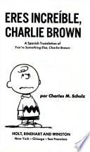 Eres increíble, Charlie Brown