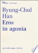 Eros in agonia