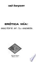 Erótica mía