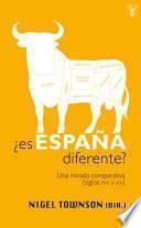 ¿Es España diferente?