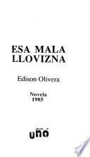 Esa mala llovizna