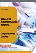 Escala de Administración Especial, Corporaciones Locales. Test común