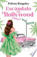 Escándalo en Hollywood