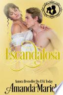 Escandalosa