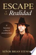 Escape A La Realidad
