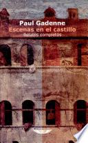 Escenas en el castillo