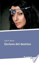 Esclava Del Destino