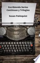 Escribiendo Series Continuas y Trilogías