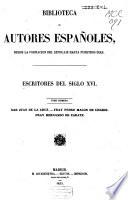Escritores del siglo XVI. 1 : San Juan de la Cruz ; Fray Pedro Malón de Chaide ; Fray Hernando de Zárate