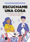 Escuchame una cosa