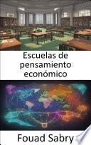 Escuelas de pensamiento económico