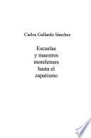 Escuelas y maestros morelenses hasta el zapatismo