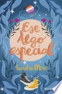 Ese algo especial