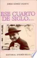 Ese cuarto de siglo--