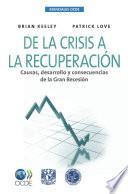 Esenciales OCDE De la crisis a la recuperación Causas, desarrollo y consecuencias de la Gran Recesión