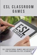 ESL Classroom Games