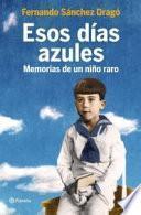 Esos días azules