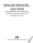Espacios distantes ... aún vivos