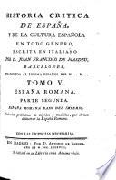 España Romana ; parte segunda: España Romana baxo del imperio