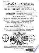 España sagrada. Theatro geográphico-histórico de la Iglesia de España ...
